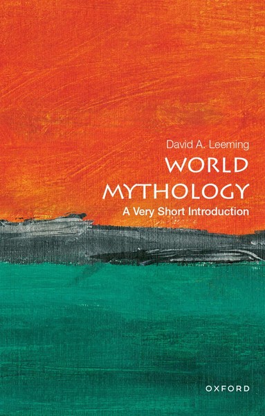 World Mythology: A Very Short Introduction | A Very Short Introduction | Leeming-image
