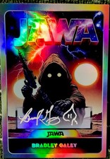 STAR WARS JAWA AUTOGRAPHED CUSTOM COA BRADLEY GALEY TRADING CARD PRIME TIME