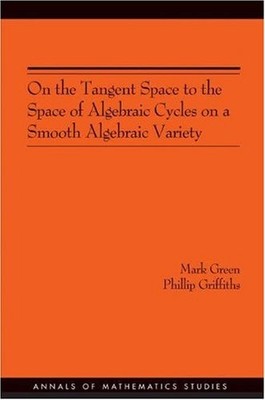 ON THE TANGENT SPACE TO THE SPACE OF ALGEBRAIC CYCLES ON A By Mark Green NEW