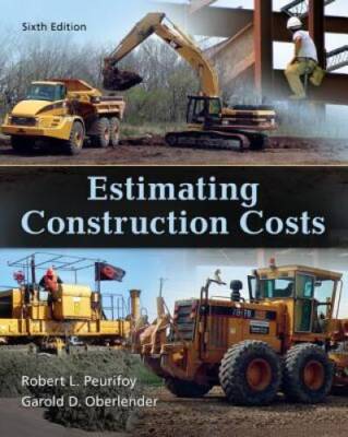 Estimating Construction Costs (Civil Engineering) - Hardcover - GOOD