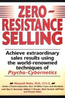 Zero Resistance Selling - Paperback By Maltz, Maxwell - GOOD