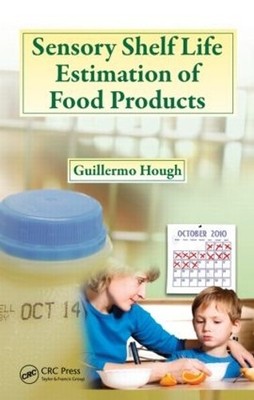 Sensory Shelf Life Estimation of Food Products - 9781420092912