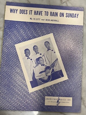 Why Does It Have To Rain On Sunday; Vi Ott, Bob Merrill; 1947