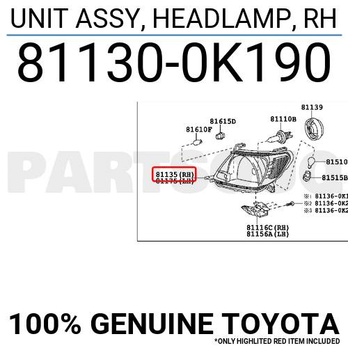 811300K190 Genuine Toyota UNIT ASSY, HEADLAMP, RH 81130-0K190 | eBay