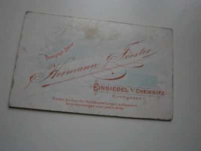 Foto / Visitenlarte ''Photograph. Atelier Hermann Förster, Einsiedel'' um 1900