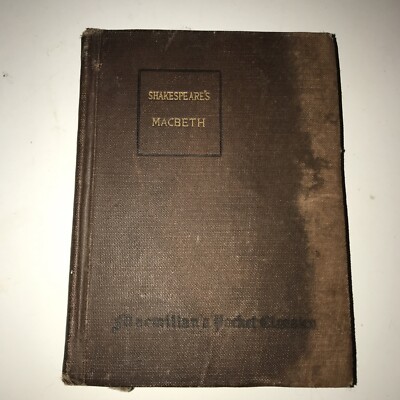 Shakespeare's MACBETH 1920 Macmillan's Pocket Classics Book