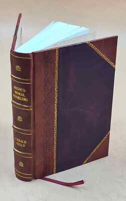 Medico-Moral Problems / Gerald Kelly, S.J. 1959 By Kelly, Gerald A. Leatherbound