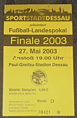 Orig. Ticket Finale 2003 Landespokal 1.FC Magdeburg Lok/Altmark Stendal Fußball