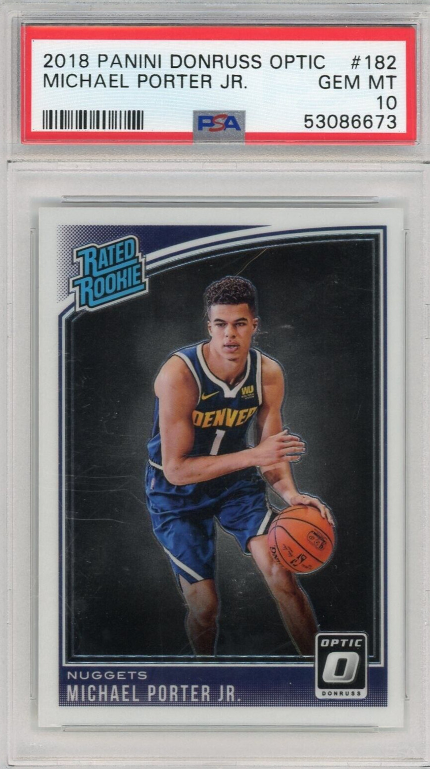 2018 Panini Donruss Optic - Michael Porter Jr - Rated Rookie #182 PSA 10 Nuggets