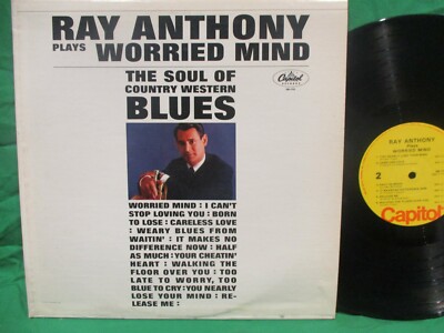 Ray Anthony Plays Worried Mind Soul Of Country Western Blues LP