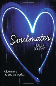 Soulmates: Chosen for iBooks Best of 2013 Teen Fiction  ... | Buch | Zustand gut