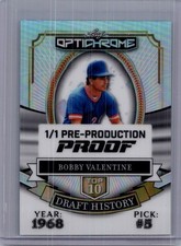 Bobby Valentine 2025 Leaf Optichrome Baseball 1/1 Pre Production Proof