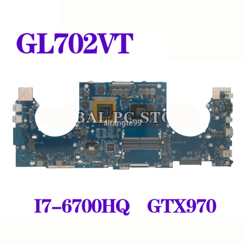 GL702VT For ASUS GL702VT S7VT motherboard I5-6300HQ I7-6700HQ GTX970M-V3G - Picture 1 of 6