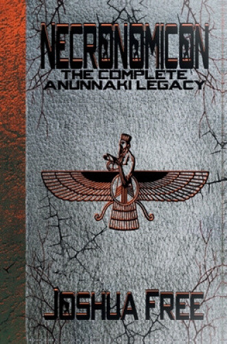 Thumbnail - Necronomicon: The Complete Anunnaki Legacy By Free, Joshua