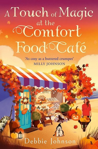 A Touch Of Magic At The Comfort Food Café | Debbie Johnson | Englisch | Buch-image