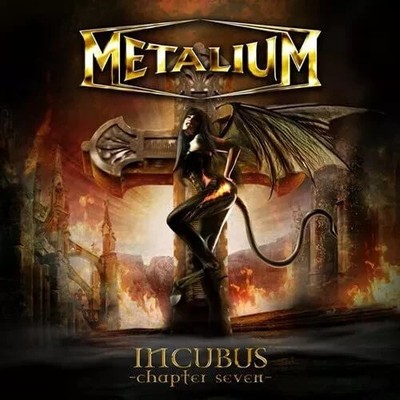 METALIUM  incubus  Chapter seven CD