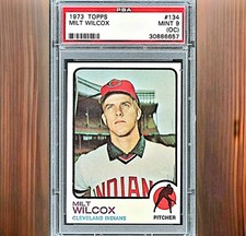 1973 Topps - Milt Wilcox #134 PSA 9 (OC)