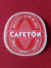 ETIQUETA LABEL DELICIOSO LICOR DE CAFÉ CAFETÓN TÓNICO ESTIMULANTE Y DIGESTIVO...