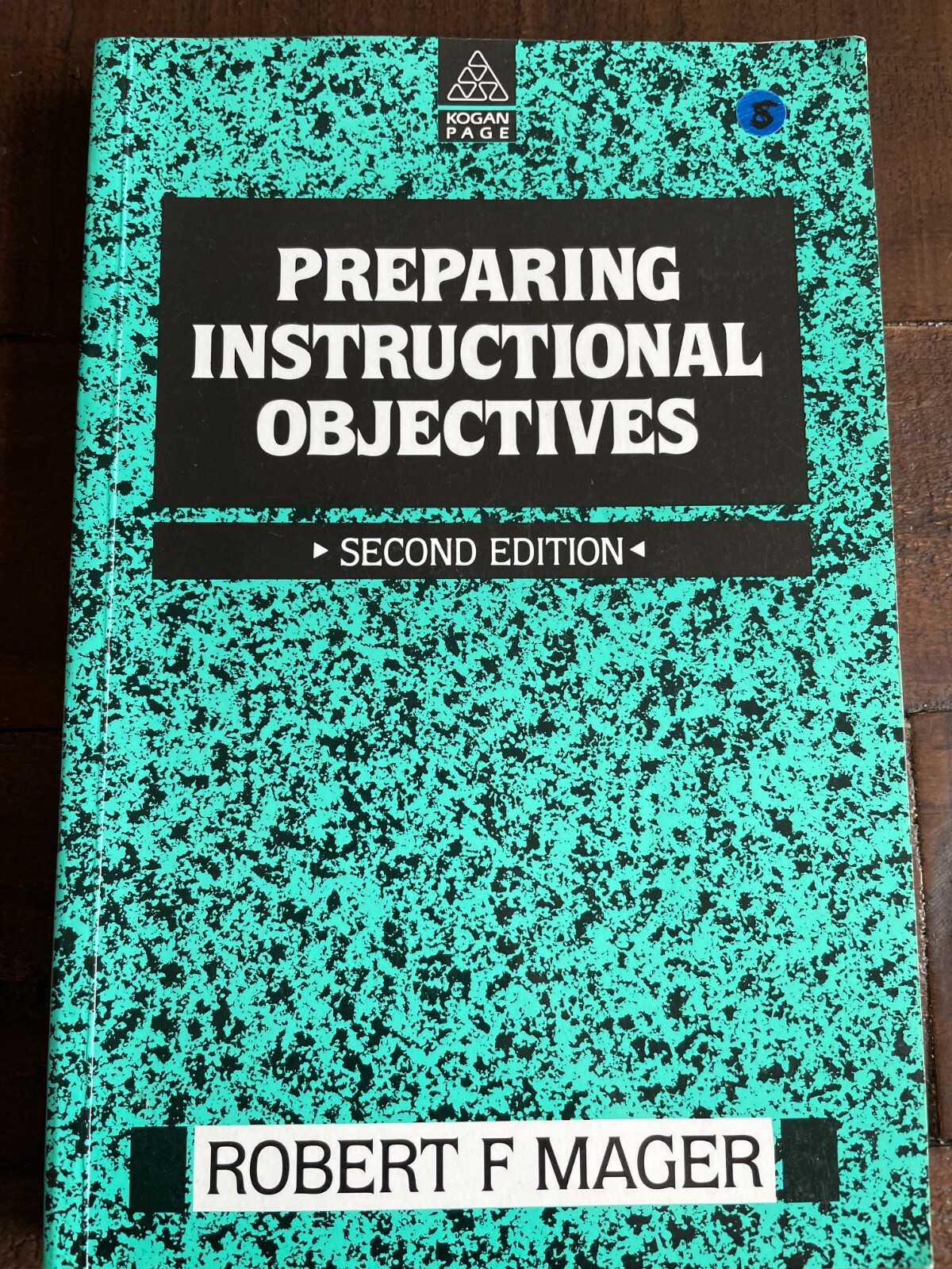 Preparing Instructional Objectives PB Robert F Mager (2nd ed)