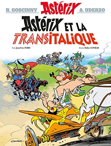 Asterix et la Transitalique,Jean-Yves Ferri, Didier Conrad