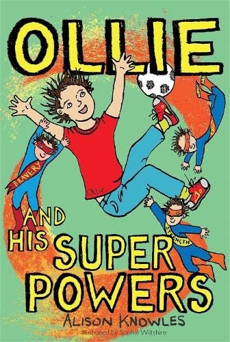 Ollie und seine Superkräfte - Knowles, Alison