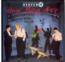 HEAVEN 17 - HOW MEN ARE - 12" VINYL LP
