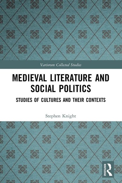 Medieval Literature And Social Politics Studies Of Cultures And Their Contexts-image