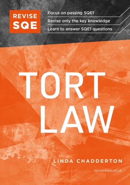 Revise SQE Tort Law SQE1 Revision Guide by Linda Chadderton (Paperback Book)