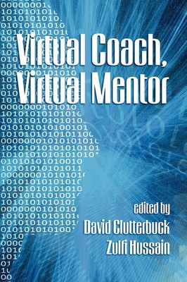 David Clutterbuck (u. a.) | Virtual Coach, Virtual Mentor. Edited by David...