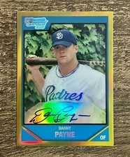 2007 Bowman Draft Chrome Picks Rookie Gold Refractor /50 Danny Payne RC Auto