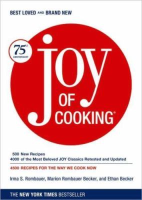 Joy of Cooking: 74th Anniversary, Rombauer, Becker, Scribner 2006 Like New