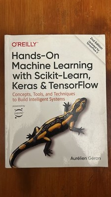 Hands-On Machine Learning mit Scikit-Learn, Keras & TensorFlow - O'Reilly