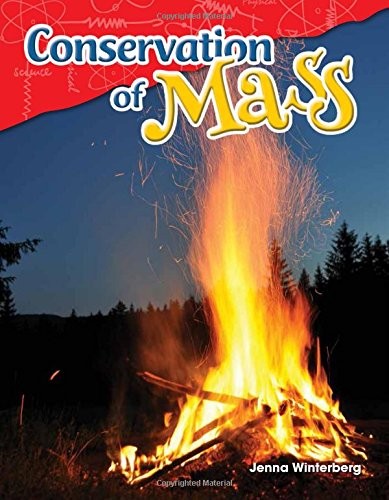 Conservation of Mass (Science Readers: Content and Literacy). Winterberg<|