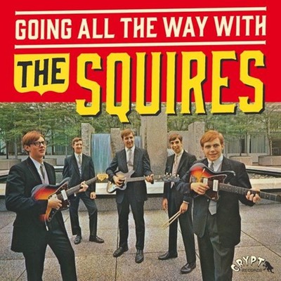 The Squires Going all the way with the squires (Vinyl) 12'' Album (UK IMPORT)
