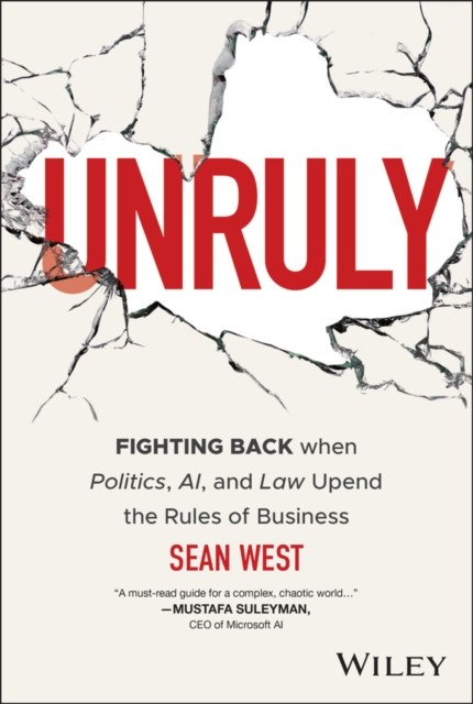 Unruly by Sean West (Hardback Book)