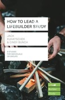 How To Lead A Lifebuilder Study (Lifebuilder Study Guides) | Cindy Bunch (U. A.)
