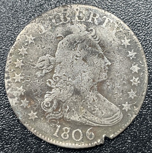 1806 Draped Bust Quarter 25c Damaged Early Type Coin B-9