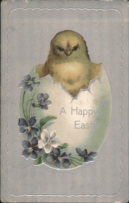 Easter Chicks Chick Hatching from Egg with Violets, Happy Greeting 1908 N.Y.
