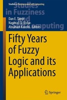 Fifty Years Of Fuzzy Logic And Its Applications Dan E. Tamir