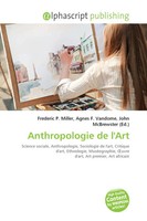 Frederic P. Miller (U. A.) | Anthropologie De L'art | Taschenbuch | FranzöSisch