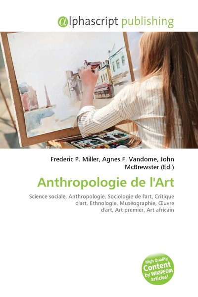 Frederic P. Miller (U. A.) | Anthropologie De L'art | Taschenbuch | FranzöSisch-image