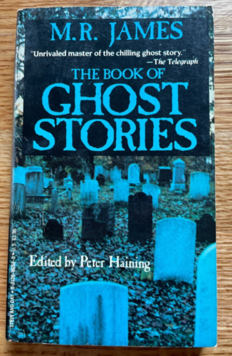 The Book of Ghost Stories Peter Haining M R James 1. wydanie 1982 Oprawa miękka W bardzo dobrym stanie - Zdjęcie 1 z 6