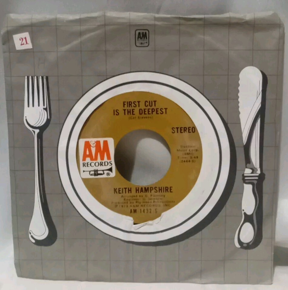 Hampshire, Keith - First Cut Is The Deepest AM 1432 Vinyl 45 rpm Record