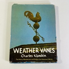 Weather Vanes by Charles Klamkin 1973 Hardcover