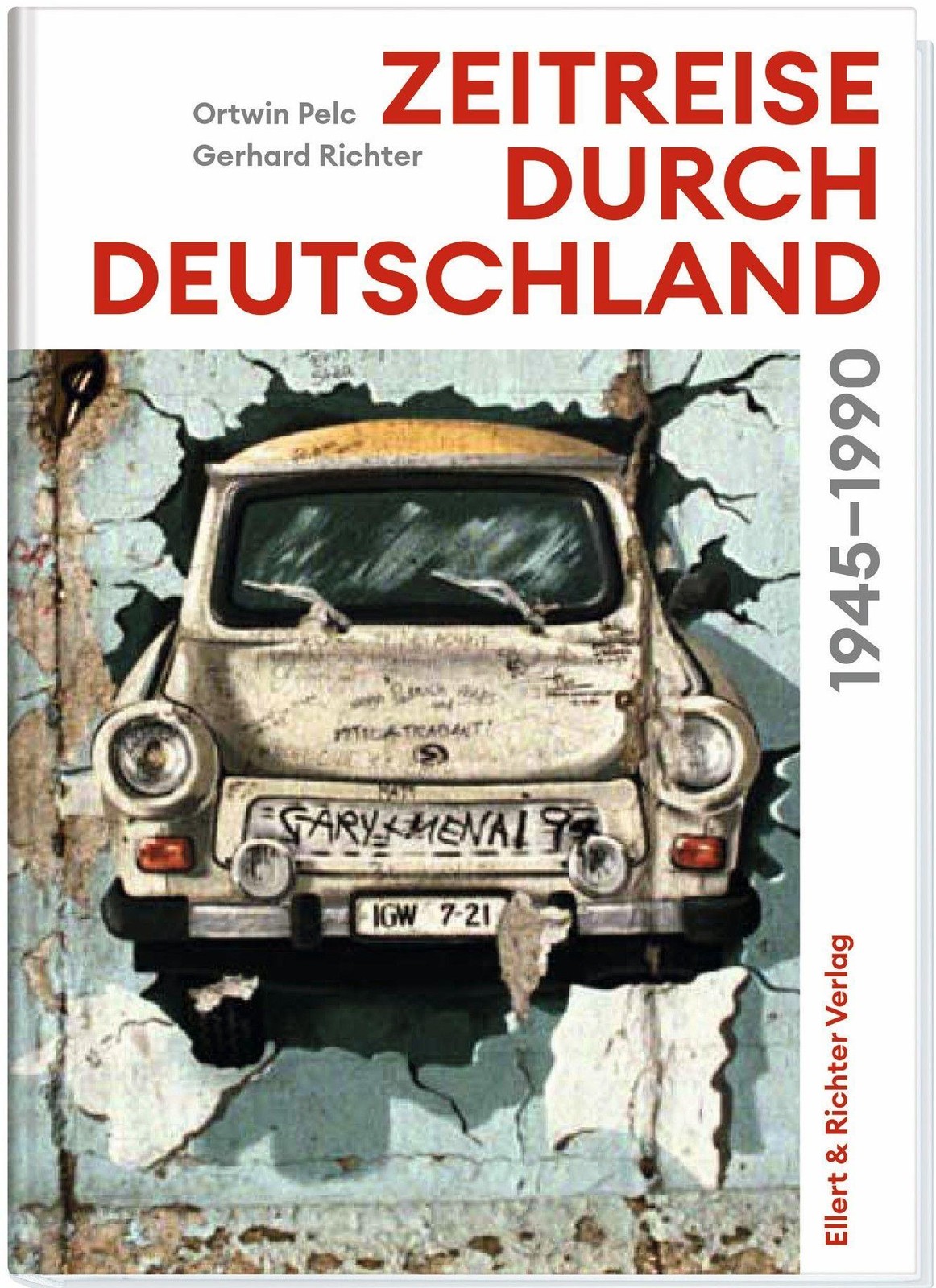 Zeitreise durch Deutschland Gerhard Richter
