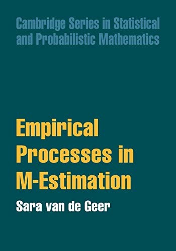 Empirical Processes in M-Estimation: 6 (Cambridge Series in Statistical and Probabilistic Mathematics, Series Number 6) - Image 2
