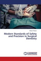 Alexey Potapov | Modern Standards Of Safety And Precision In Surgical Dentistry