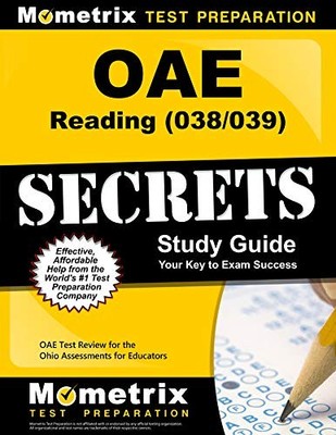OAE READING (038/039) SECRETS STUDY GUIDE: OAE TEST REVIEW By Oae Exam Secrets