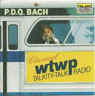 P.D.Q. Bach / Schickele - WTWP Classical Talkity - Talk Radio CD NEU OVP