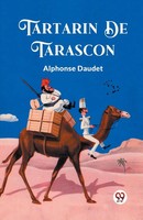 Alphonse Daudet | Tartarin De Tarascon | Taschenbuch | Englisch (2024)